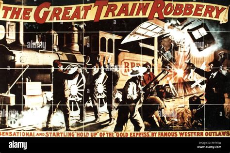 The Great Train Robbery!  A Story of Early Cinema, Daring Escapades and the Unforgettable Edwin S. Porter